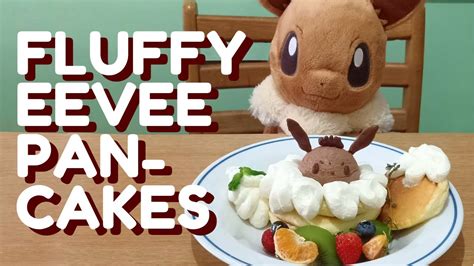 Recreating Fluffy Eevee Pancakes Soufflé Pancake Recipe Pokémon Café