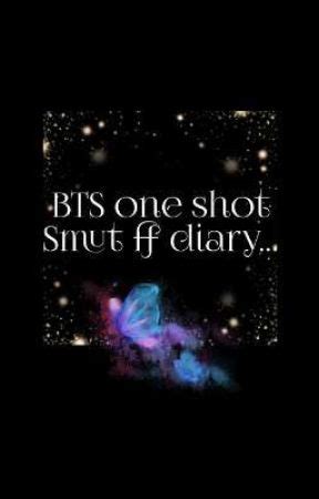 Smut Diary Of BTS 18 J Jk Pussy Eating Wattpad