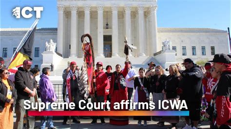 Supreme Court Affirms Icwa Youtube