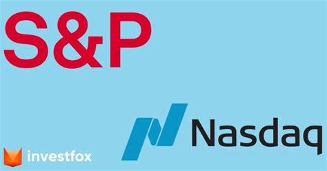 The Differences And Similarities Between Nasdaq And S P