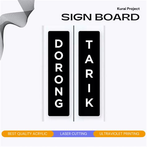 Jual Akrilik Custom Papan Nama TARIK DORONG Acrylic Custom Sign