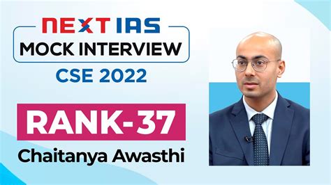 Chaitanya Awasthi Rank Mock Interview Upsc Cse Topper