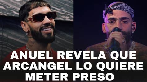 Anuel Aa Se Burla De Arc Ngel Youtube