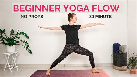 30 Min Beginner Vinyasa Yoga Flow No Props Slow Flow Yoga Youtube