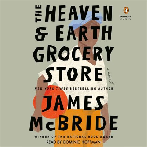 The Heaven Earth Grocery Store A Novel By James McBride Paperback