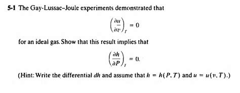 Solved The Gay Lussac Joule Experiments Demonstrated Chegg