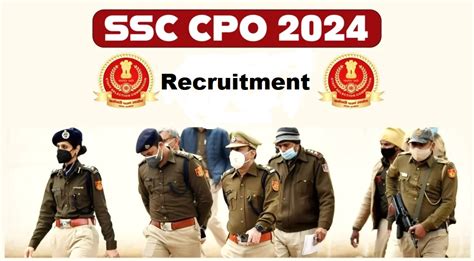 SSC CPO SI CAPF Recruitment 2024 For 4187 Vacancies