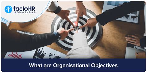 What Are Organisational Objectives Attribute Impact And More