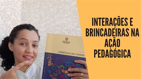 CURRÍCULO DA CIDADE Ed Infantil parte 2 Lila Libório YouTube