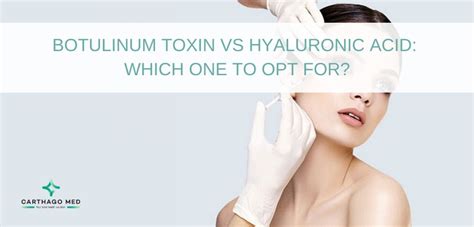 Botox Vs Hyaluronic Acid Understanding Injectables