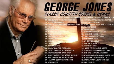 Classic Country Gospel George Jones George Jones Greatest Hits