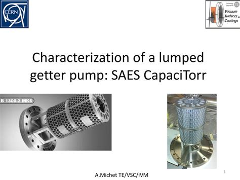 Characterization Of A Lumped Getter Pump Saes Capacitorr Ppt Download