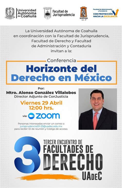 Hablarán sobre el Derecho Mexicano en el Tercer Encuentro de Facultades