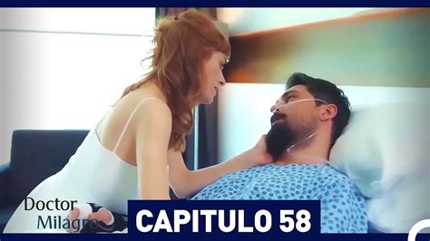 Doctor Milagro Capitulo 58 Versión Larga YouTube