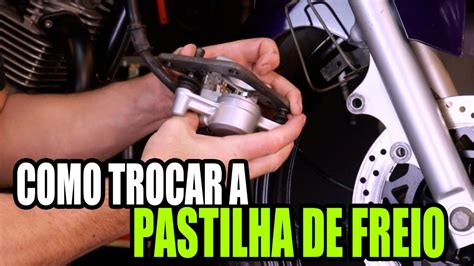 Como Trocar A Pastilha De Freio Corretamente Youtube