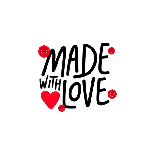 Made Love Text Vectors And Illustrations For Free Download Freepik