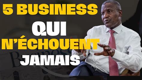 VOICI 5 BUSINESS SÛRS QUI N ECHOUENT JAMAIS DEVENIR RICHE EN AFRIQUE