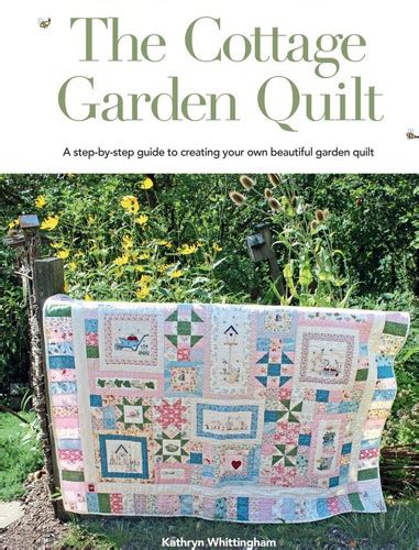 The Cottage Garden Quilt Pattern Book The Sewing Stable