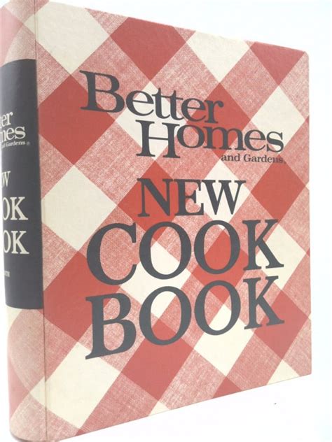 Better Homes And Gardens New Cook Book 1968 Edition By Better Homes And Gardens Myrna