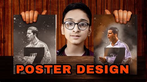 How To Create Ronaldo Poster Poster Youtube