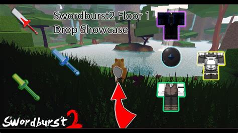 Floor Drop Showcase Swordburst Youtube