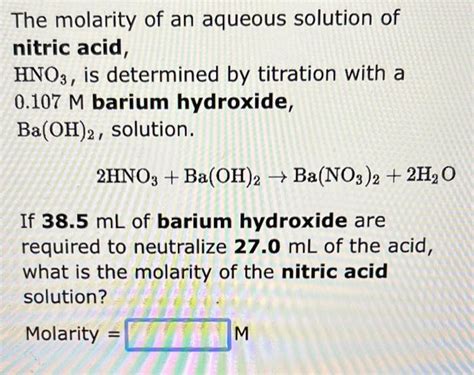 Solved The Molarity Of An Aqueous Solution Of Nitric Acid