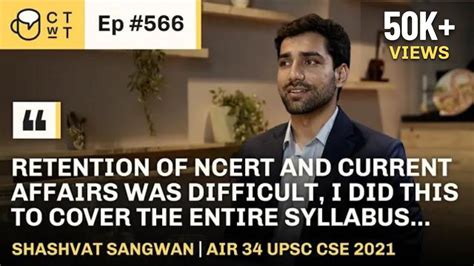 Ctwt E566 Upsc Cse 2021 Topper Shashvat Sangwan Air 34 Air 320 Upsc