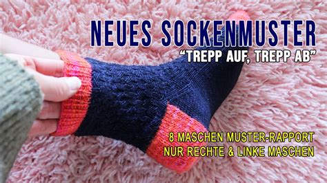 Strick Tutorial Nr Neues Sockenmuster Mit Treppendesign Youtube