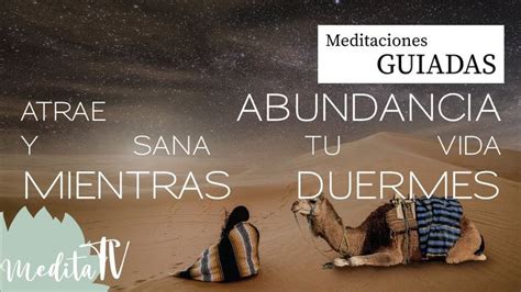 Meditaci N Guiada Para Dormir Profundamente Sanar Y Atraer Abundancia A