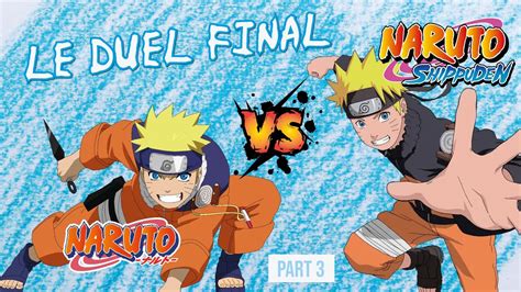 Voici Pourquoi Naruto Est Meilleur Que Naruto Shippuden Youtube