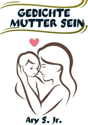 Smashwords Gedichte Mutter Sein