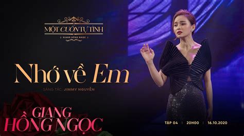 Nhớ Về Em Giang Hồng Ngọc Album Một Cuốn Tự Tình YouTube