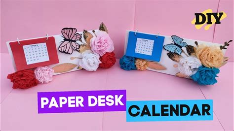 Diy Paper Calendarhow To Make A Paper Desk Calendarpaper T Ideas