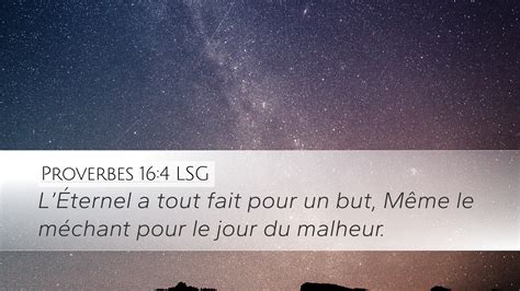 Proverbes 16 4 LSG Desktop Wallpaper LÉternel a tout fait pour un