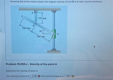 Solved Knowing That At The Instant Shown The Angular Ve