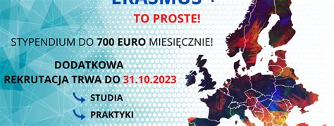 Rekrutacja Na Wyjazdy Na Studia I Praktyki W Ramach Programu Erasmus