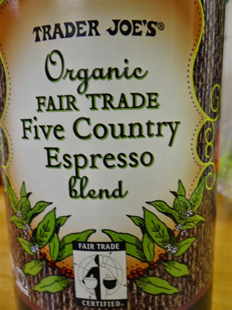 Trader Joe S Day Organic Fair Trade Five Country Espresso Blend