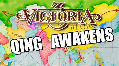 Qing China Awakens In Victoria 3 Youtube