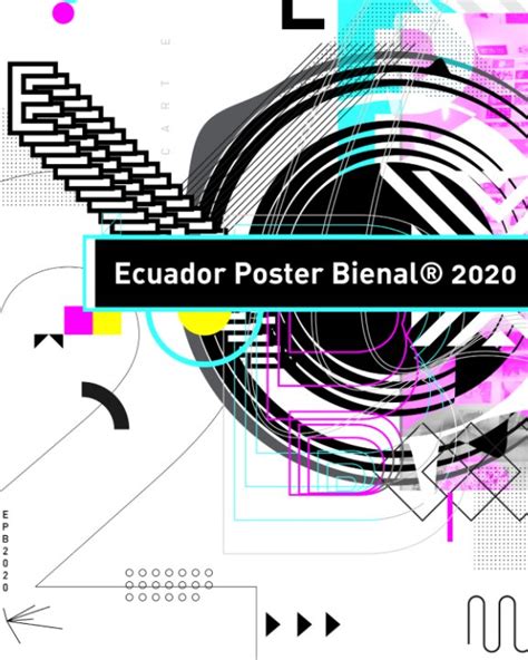 Ecuador Poster Bienal 2020 De Ecuador Poster Bienal® Libros De Blurb