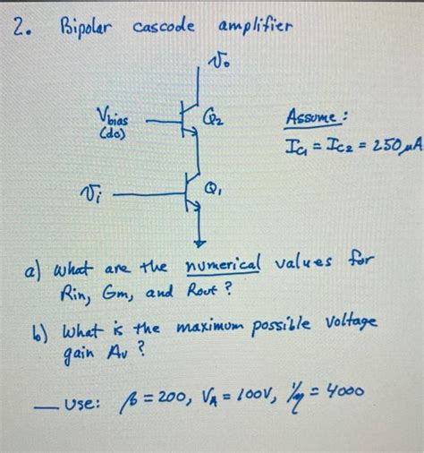 Solved A Bipolar Cascade Amplifier Assume Ia SolutionInn