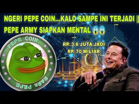 Ngeri Pepe Coin Kalo Sampe Ini Terjadi Pepe Army Siapkan Mental