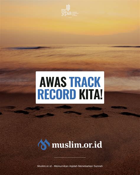 Muslim Or Id On Twitter Track Record Atau Bahasa Indonesianya Rekam