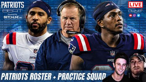 Assessing the Patriots 53-Man Roster & Practice Squad - CLNS Media