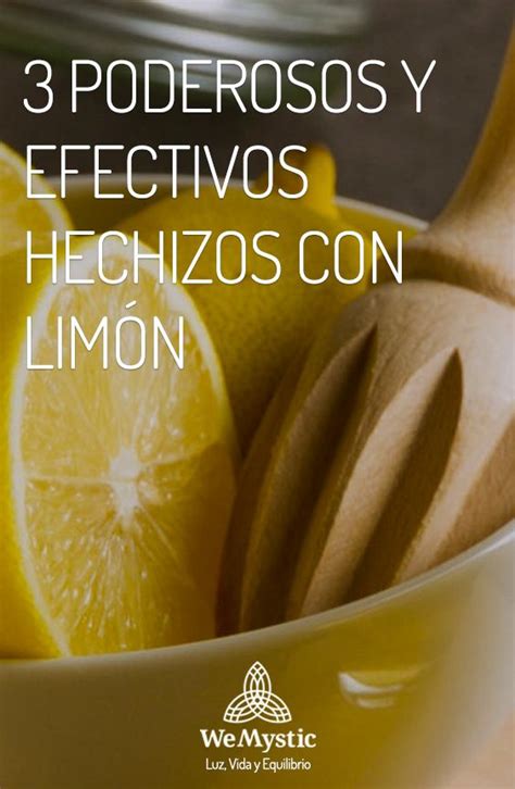 3 Hechizos con limón poderosos y efectivos Ritual del limon Libros