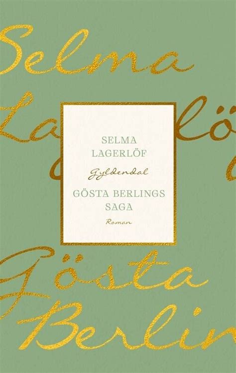 Gösta Berlings Saga af Selma Lagerlöf Hæftet Bog Gucca dk