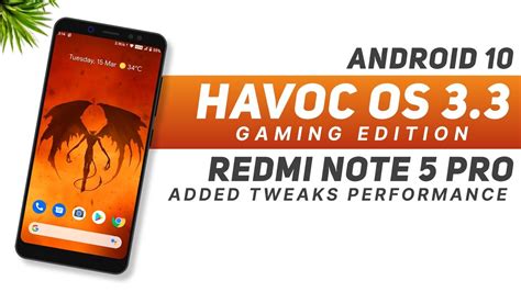 Havoc Os Gaming Edition For Redmi Note Pro Android Added