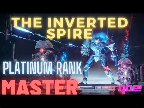 Destiny 2 Nightfall The Ordeal The Inverted Spire Master Platinum