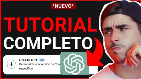 Cómo crear un GPT personalizado fácil Tutorial completo para