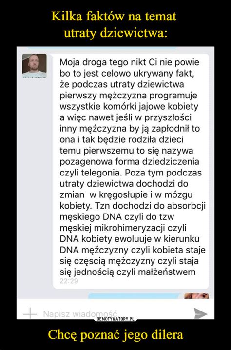 Kilka Fakt W Na Temat Utraty Dziewictwa Chc Pozna Jego Dilera