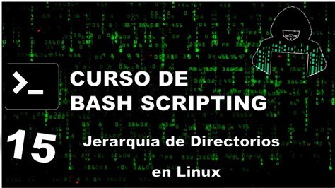 Curso De Bash Scripting Jerarqu A De Directorios En Linux Youtube